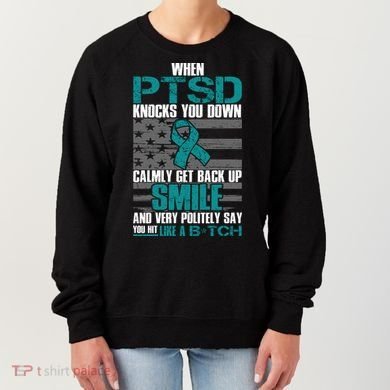 When PTSD Knock You Down Women's Sweatshirt