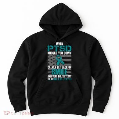 When PTSD Knock You Down Hoodie