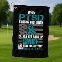 When PTSD Knock You Down Golf Towel thumb 1