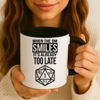 When The DM Smiles It's Already Too Late Coffee Mug thumb 3