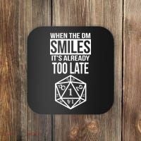When The DM Smiles It's Already Too Late Coaster thumb 0
