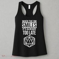 When The DM Smiles It's Already Too Late Women's Tank Top thumb 3