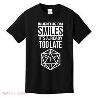 When The DM Smiles It's Already Too Late Kids T-Shirt thumb 0
