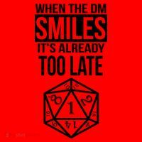 When The DM Smiles It's Already Too Late Santa Hat thumb 1