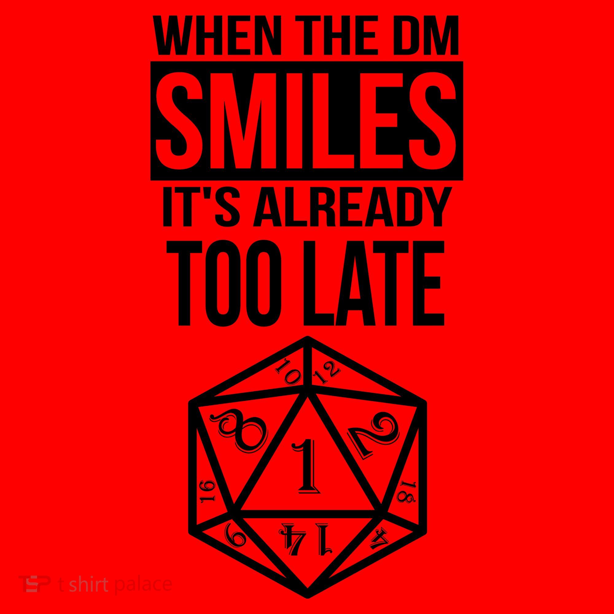 When The DM Smiles It's Already Too Late Santa Hat