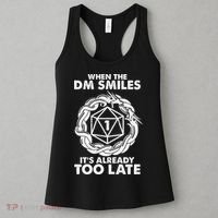 When The DM Smiles It's Already Too Late DND Women's Tank Top thumb 3