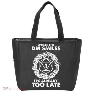 When The DM Smiles It's Already Too Late DND Tote Bag