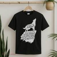 When The Snows Fall The Lone Wolf Dies, But the Pack Survives T-Shirt thumb 2