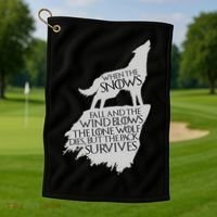 When The Snows Fall The Lone Wolf Dies, But the Pack Survives Golf Towel thumb 1