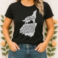 When The Snows Fall The Lone Wolf Dies, But the Pack Survives Women's T-Shirt thumb 2