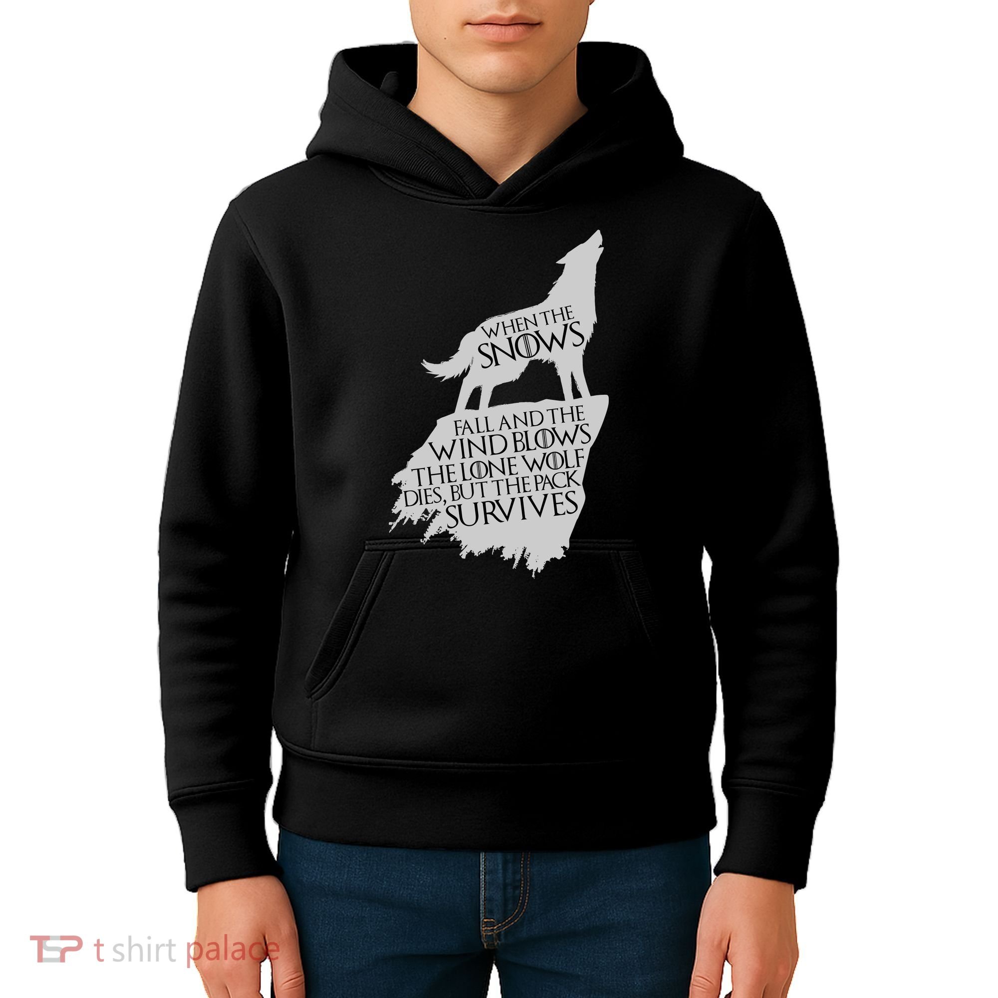 When The Snows Fall The Lone Wolf Dies, But the Pack Survives Kids Hoodie