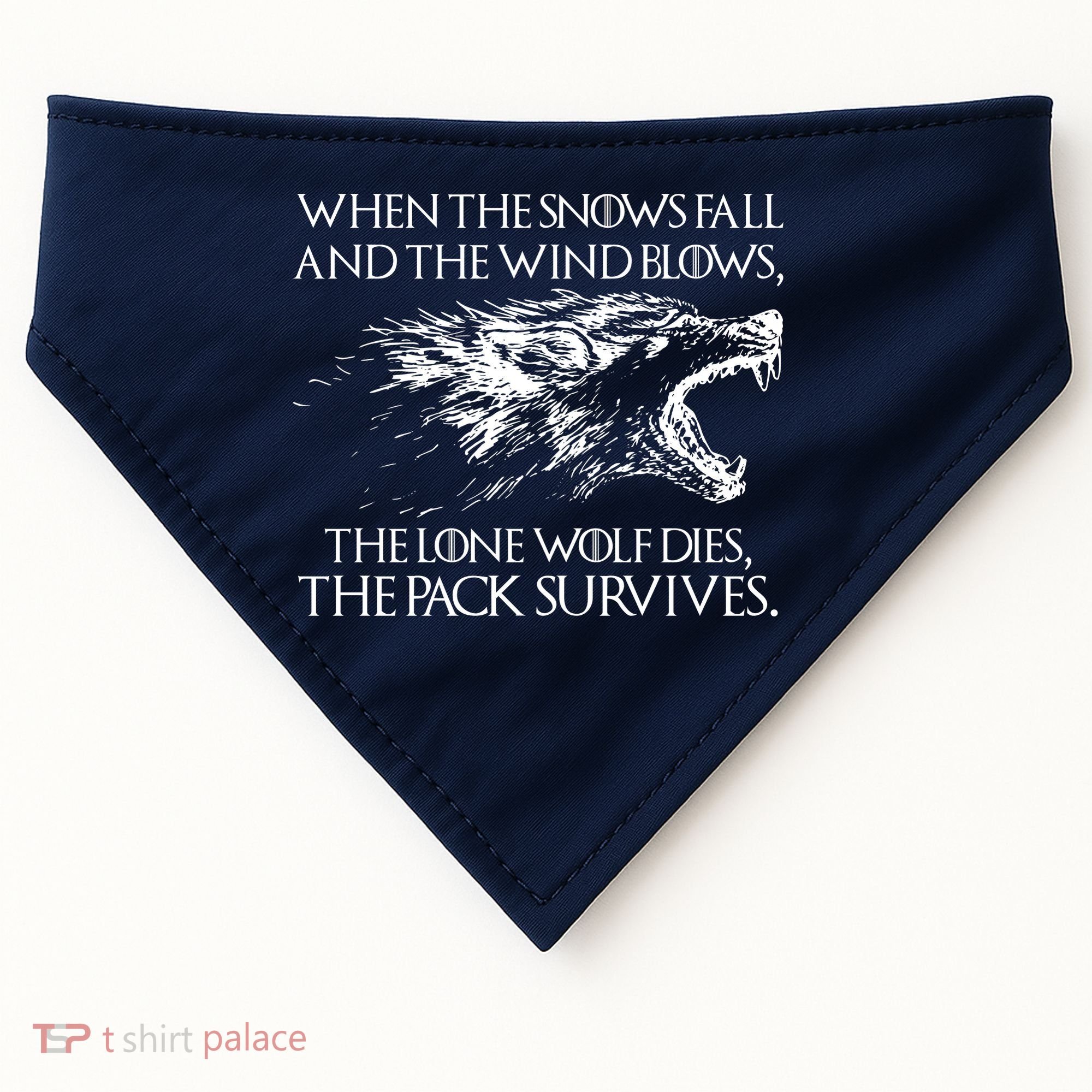 When The Snows Fall The Lone Wolf Dies But the Pack Survives Logo USA-Made Doggie Bandana