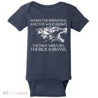 When The Snows Fall The Lone Wolf Dies But the Pack Survives Logo Baby Bodysuit thumb 0