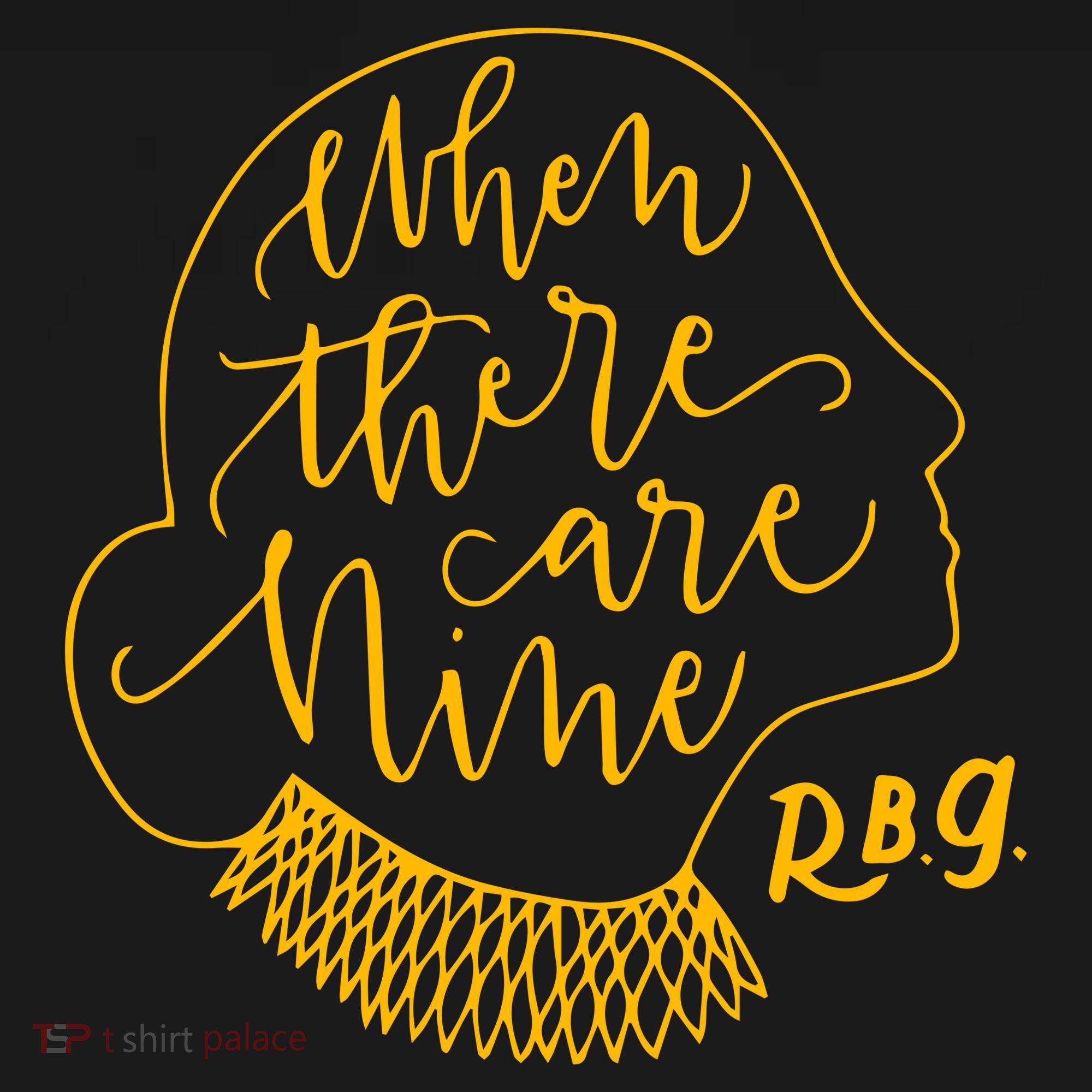 When There Are Nine RBG Quote Ruth Bader Ginsburg Tribute Women's Tank Top