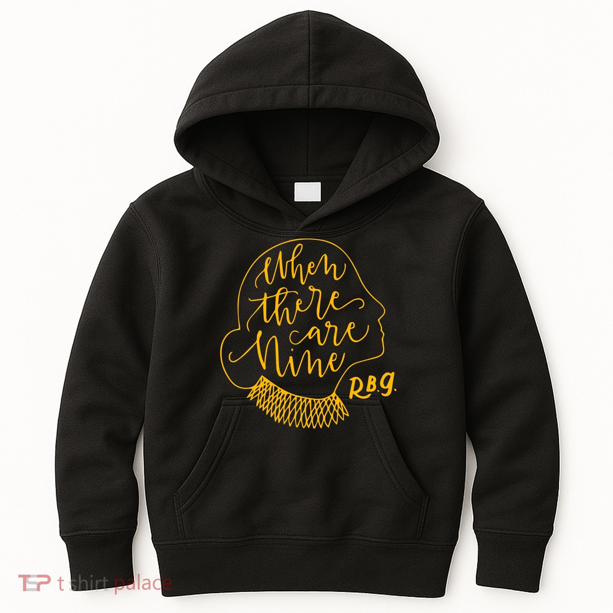 When There Are Nine RBG Quote Ruth Bader Ginsburg Tribute Kids Hoodie