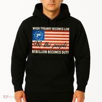 When Tyranny Becomes Law Rebellion Becomes Duty Hoodie thumb 2