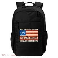 When Tyranny Becomes Law Rebellion Becomes Duty Backpack thumb 0