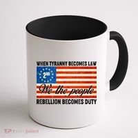 When Tyranny Becomes Law Rebellion Becomes Duty Coffee Mug thumb 1