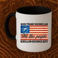 When Tyranny Becomes Law Rebellion Becomes Duty Coffee Mug thumb 2