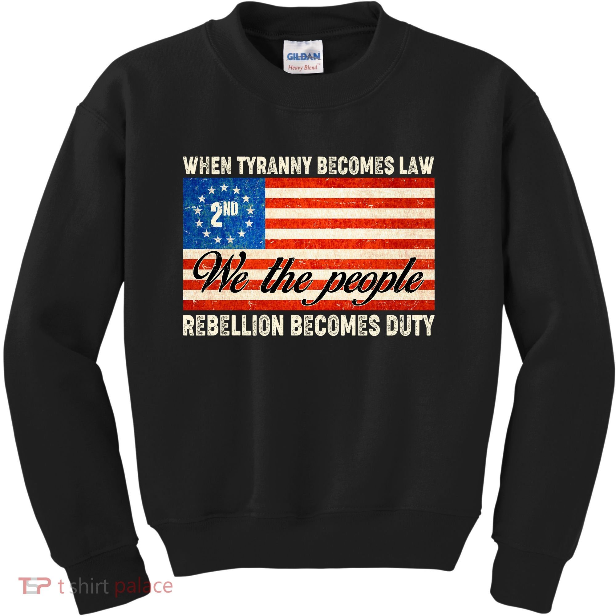 When Tyranny Becomes Law Rebellion Becomes Duty Kids Sweatshirt