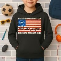 When Tyranny Becomes Law Rebellion Becomes Duty Kids Hoodie thumb 2