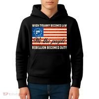 When Tyranny Becomes Law Rebellion Becomes Duty Kids Hoodie thumb 4