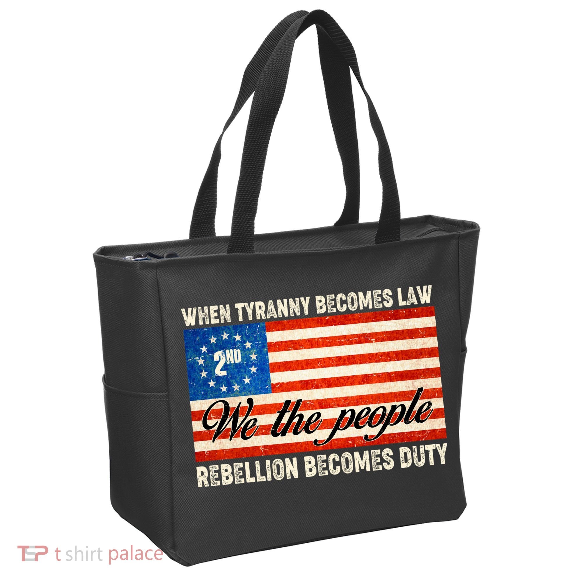 When Tyranny Becomes Law Rebellion Becomes Duty Tote Bag