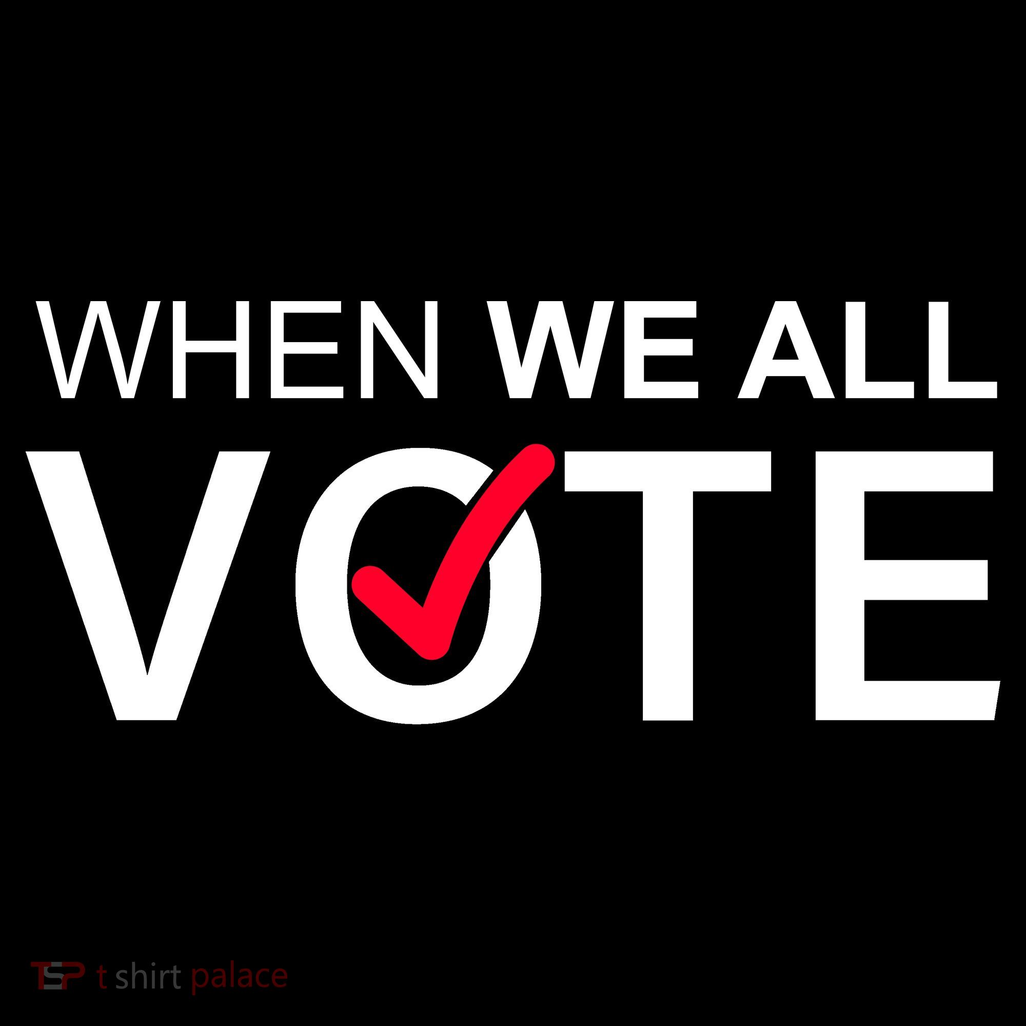 When We All Vote Midterms Button