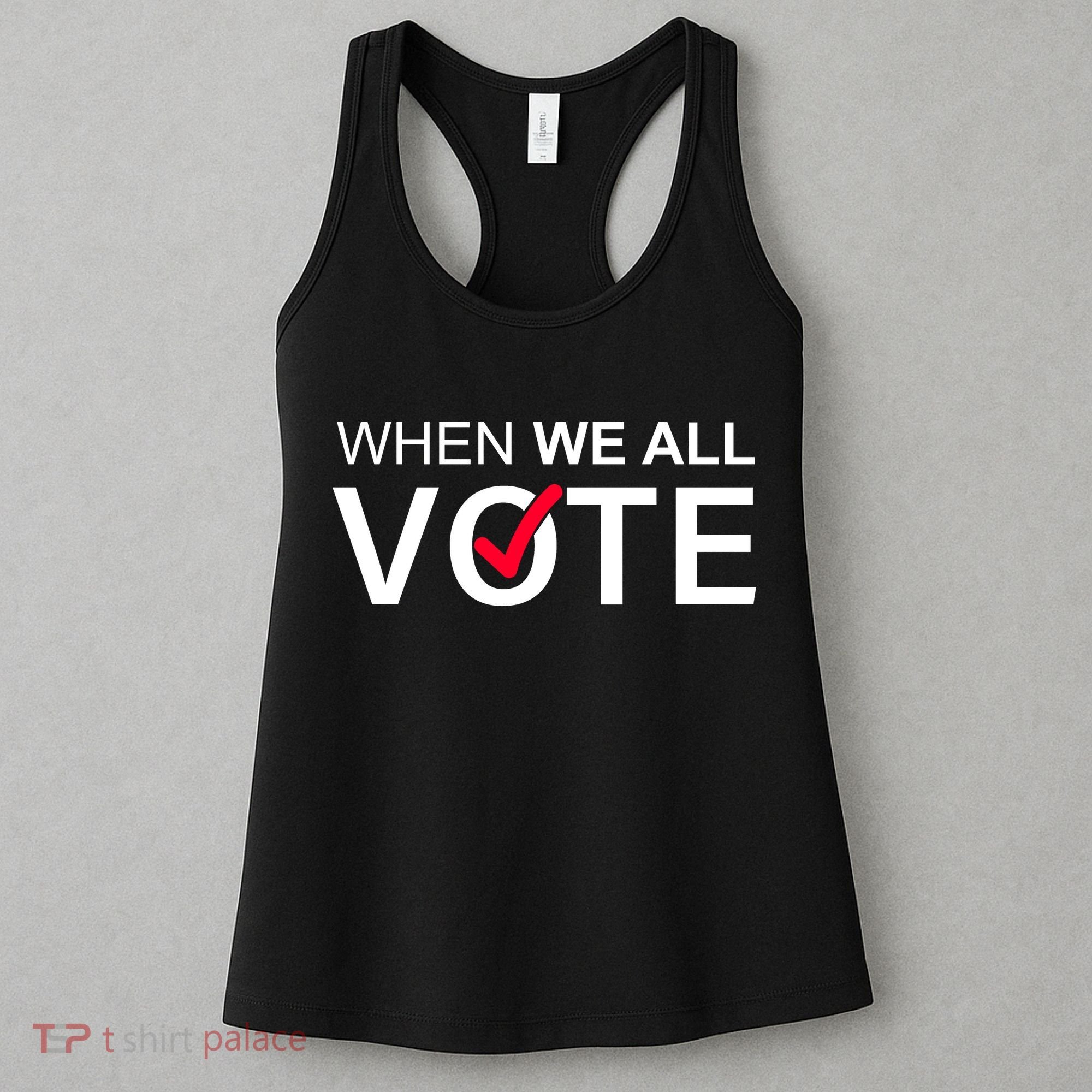 When We All Vote Midterms Women's Tank Top