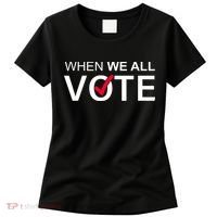 When We All Vote Midterms Women's T-Shirt thumb 0
