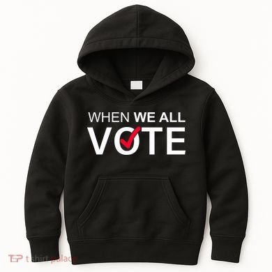 When We All Vote Midterms Kids Hoodie