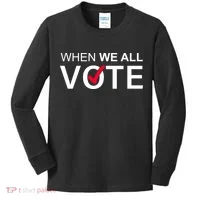 When We All Vote Midterms Kids Long Sleeve Shirt thumb 0