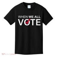 When We All Vote Midterms Kids T-Shirt thumb 0