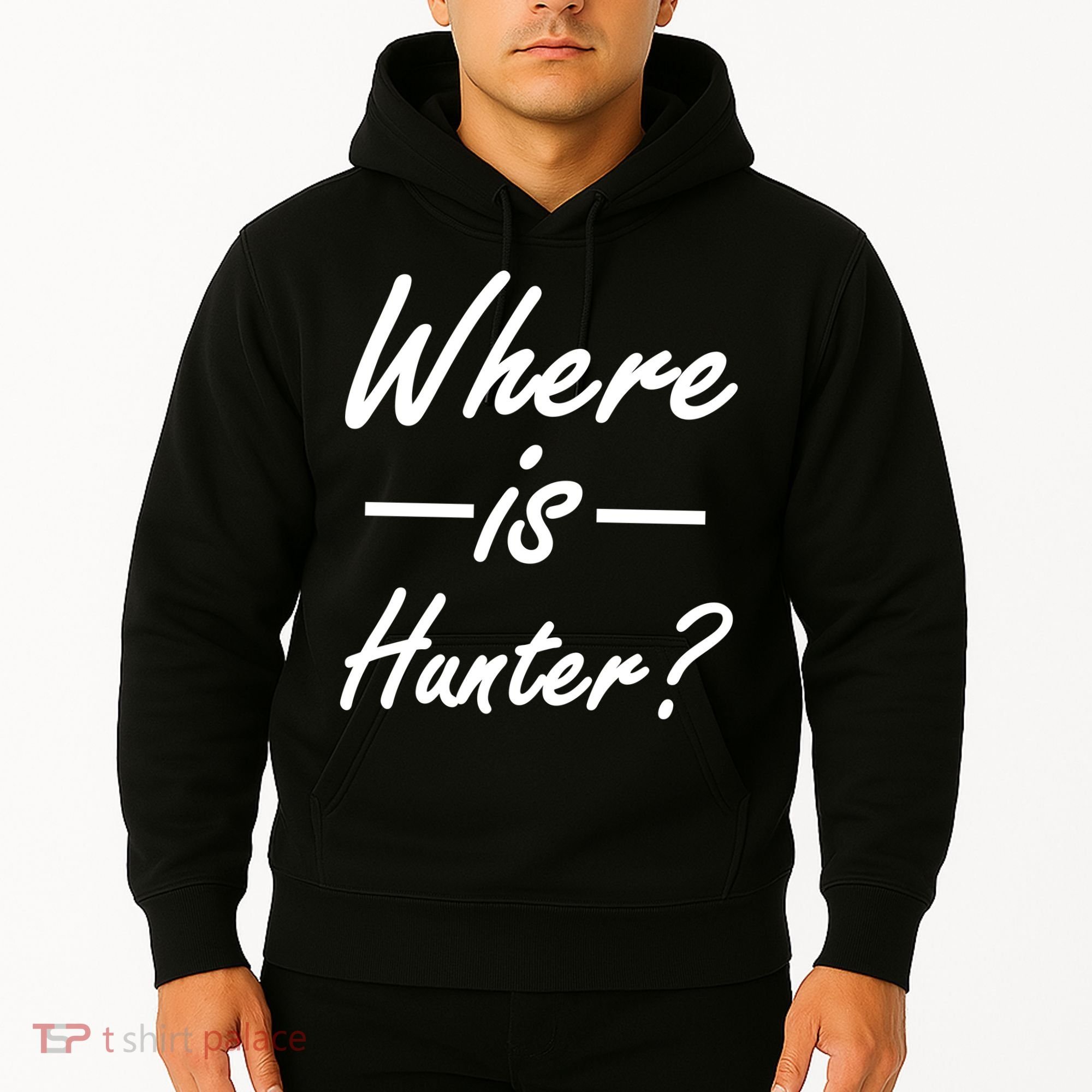 Where Is Hunter Hoodie