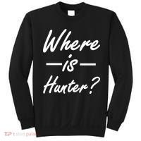 Where Is Hunter Sweatshirt thumb 0
