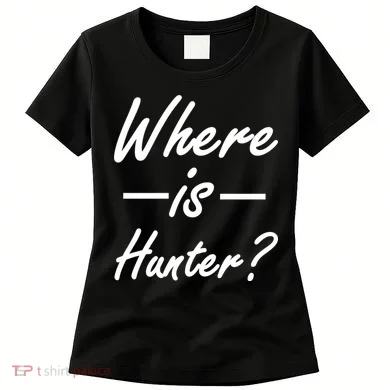 Where Is Hunter Women's T-Shirt
