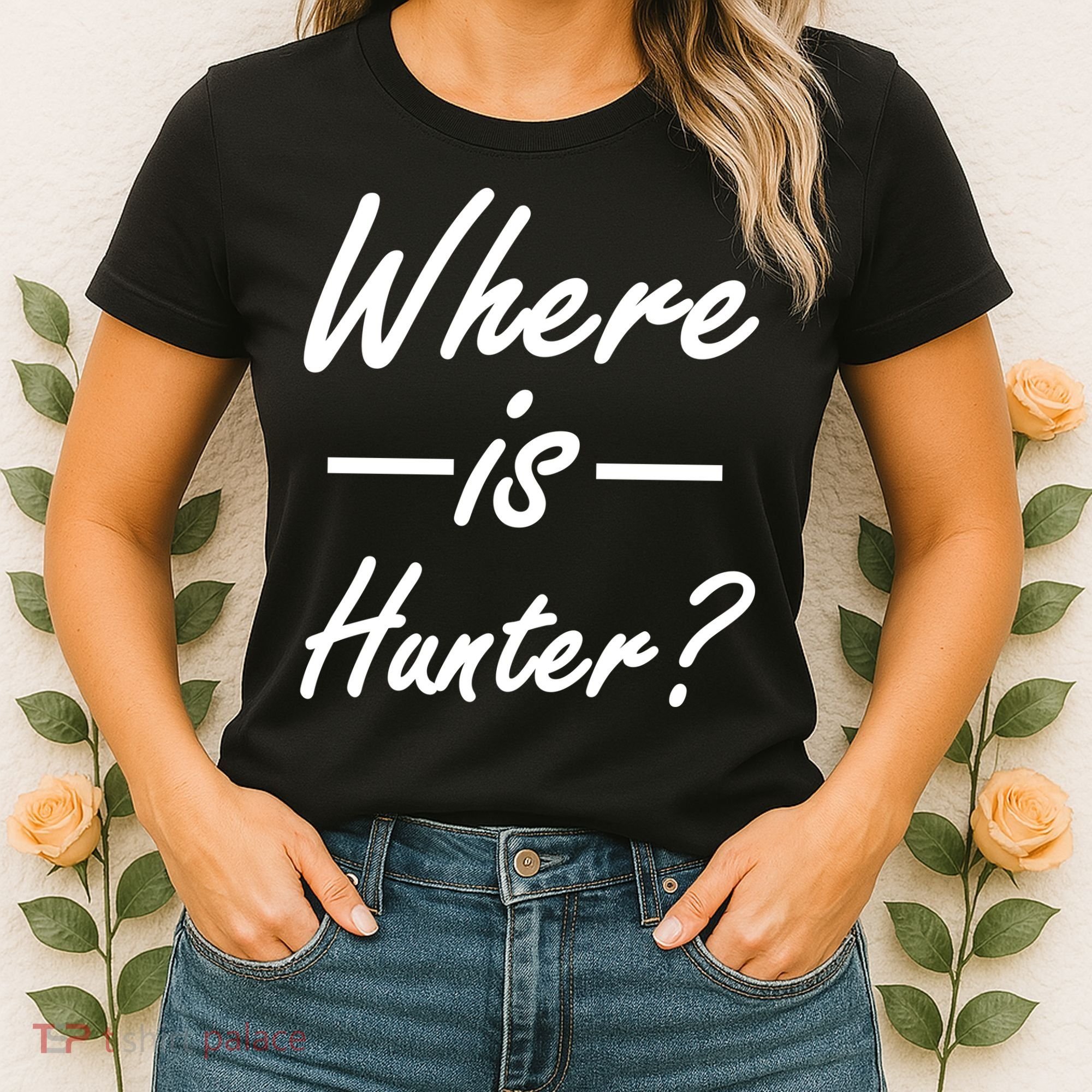 Where Is Hunter Women's T-Shirt