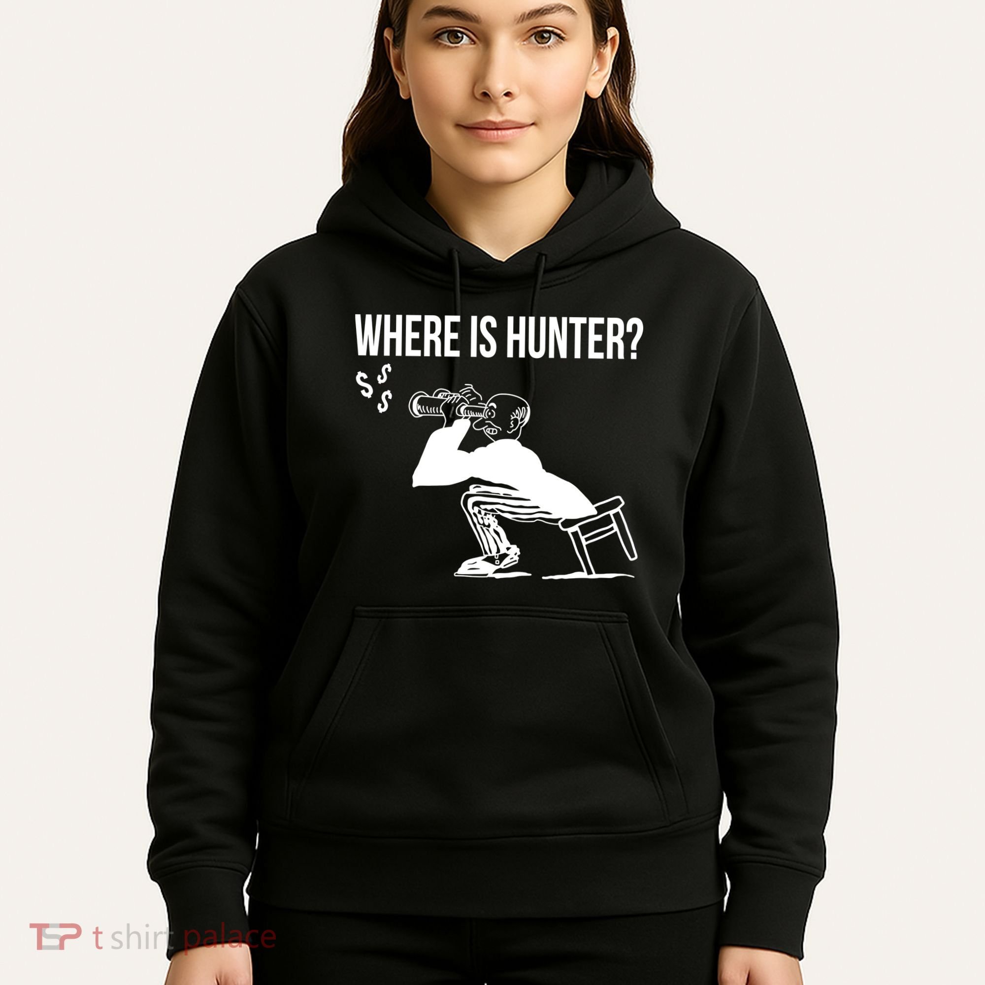 Where Is Hunter Political Humor Pro Trump Hoodie