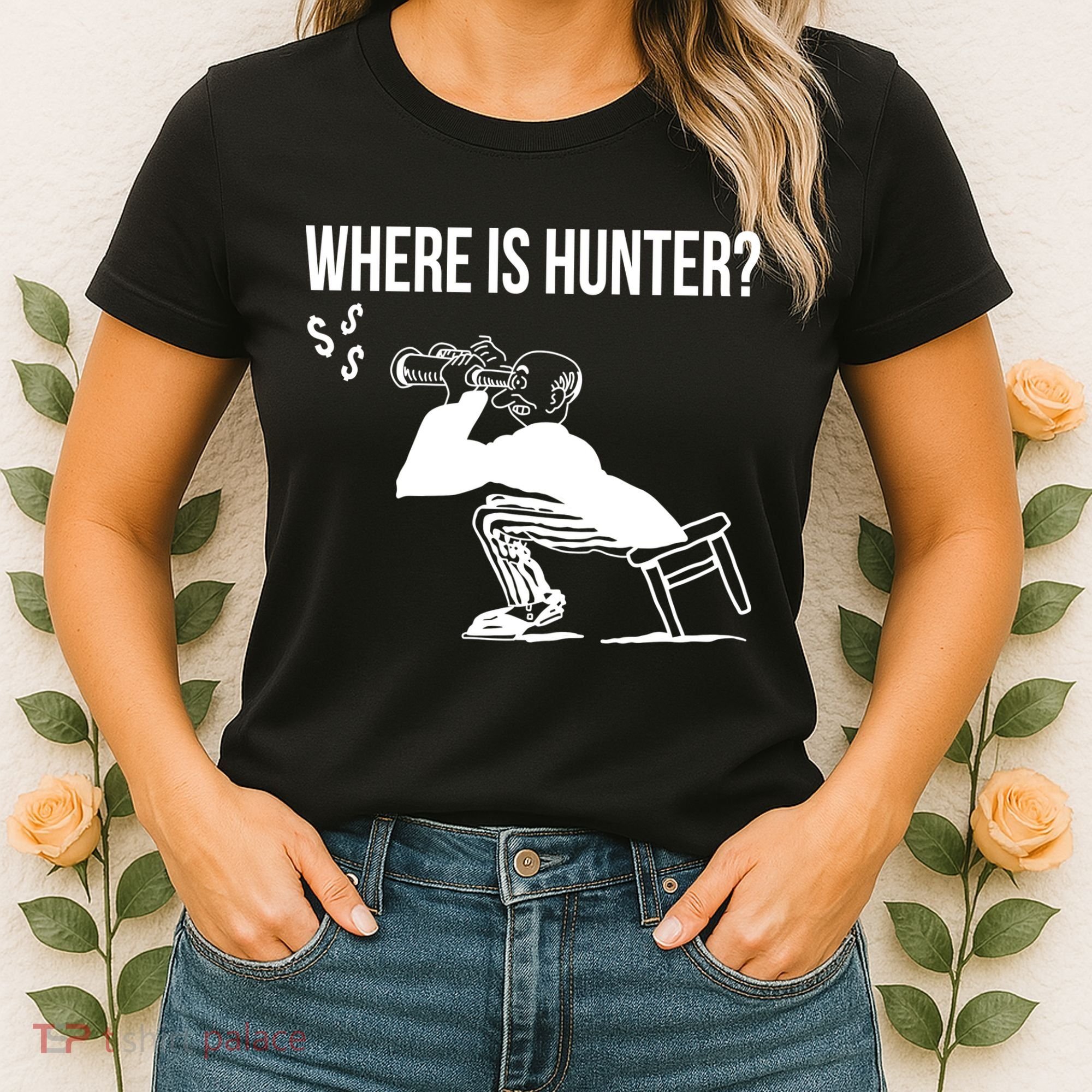 Where Is Hunter Political Humor Pro Trump Women's T-Shirt