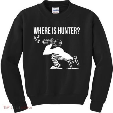 Where Is Hunter Political Humor Pro Trump Kids Sweatshirt