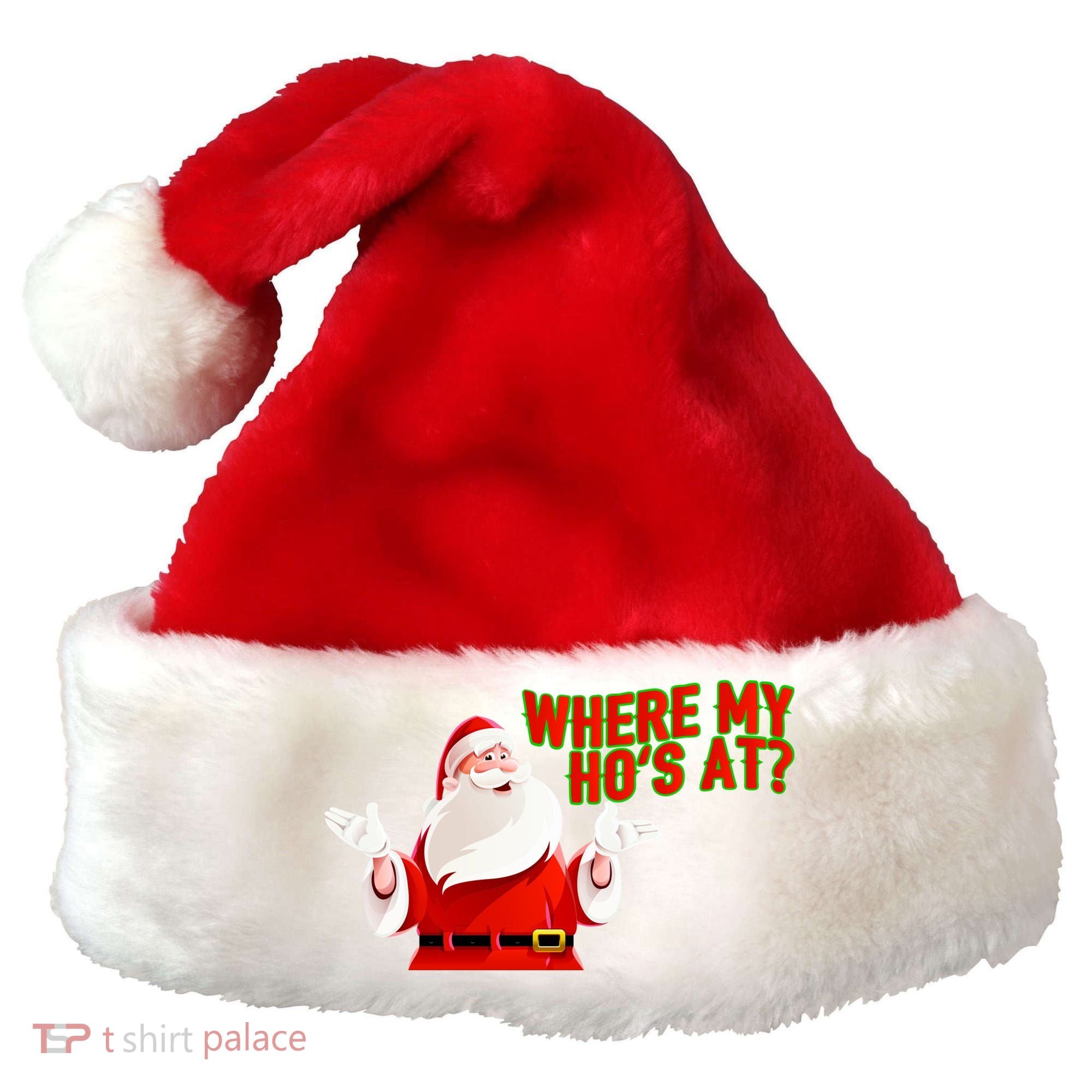 Where My Hoe's At Santa Hat