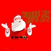 Where My Hoe's At Santa Hat thumb 1