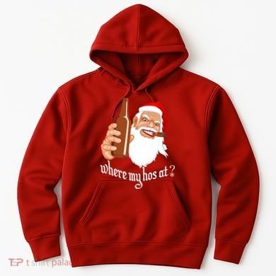 Where My Hos At? Christmas Hoodie
