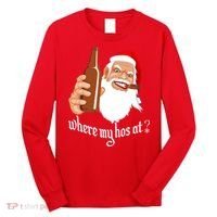 Where My Hos At? Christmas Long Sleeve Shirt thumb 0