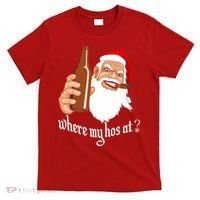 Where My Hos At? Christmas T-Shirt thumb 0