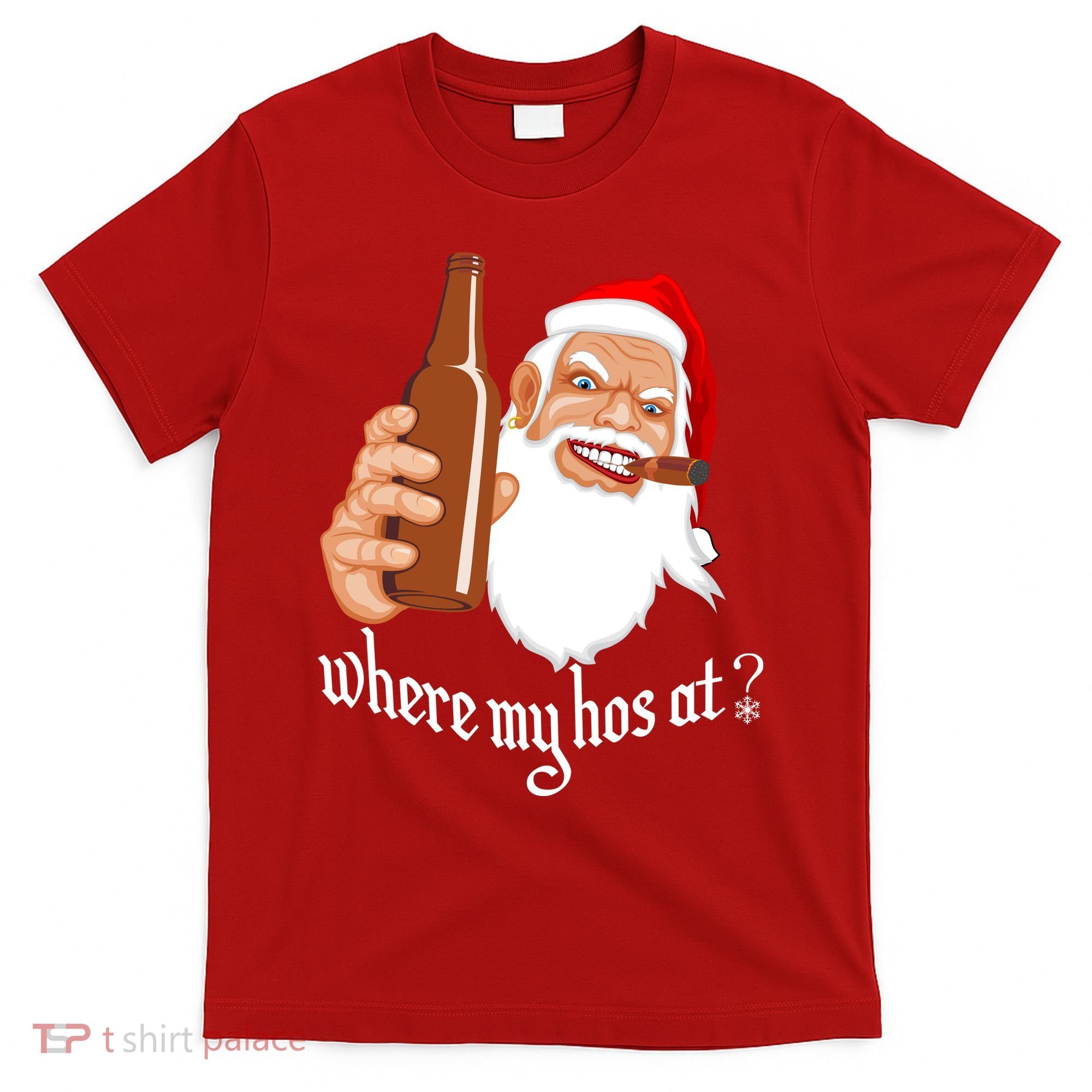 Where My Hos At? Christmas T-Shirt