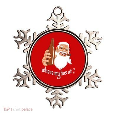 Where My Hos At? Christmas Ornament