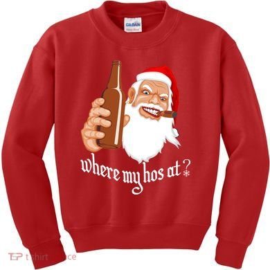 Where My Hos At? Christmas Kids Sweatshirt