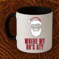 Where My Ho's At? Funny Xmas Coffee Mug thumb 2