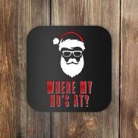 Where My Ho's At? Funny Xmas Coaster thumb 0